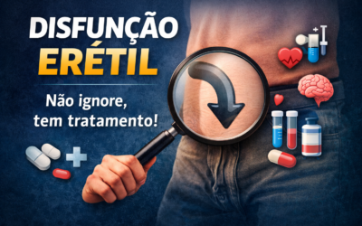 A Disfunção Erétil é mais comum do que você imagina